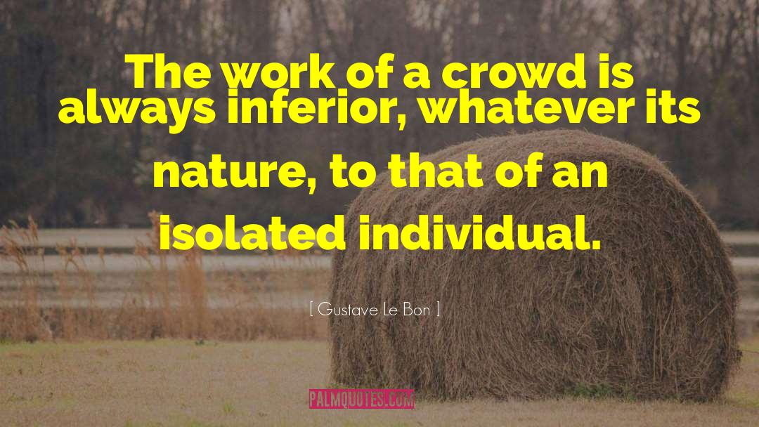 Urban Nature quotes by Gustave Le Bon