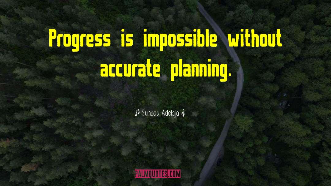 Urban Planning quotes by Sunday Adelaja