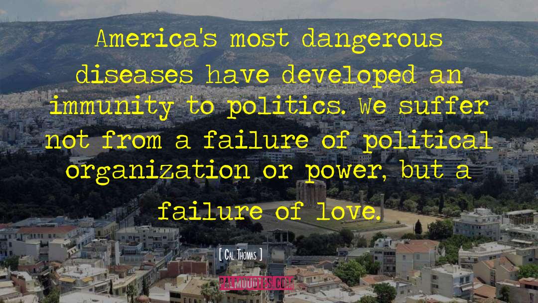 Urban Politics quotes by Cal Thomas