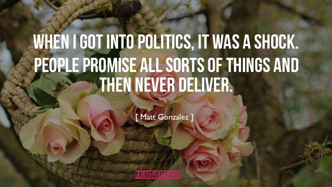 Urban Politics quotes by Matt Gonzalez