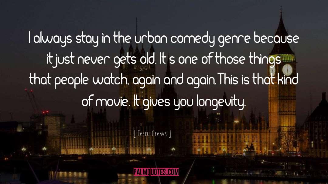 Urban quotes by Terry Crews
