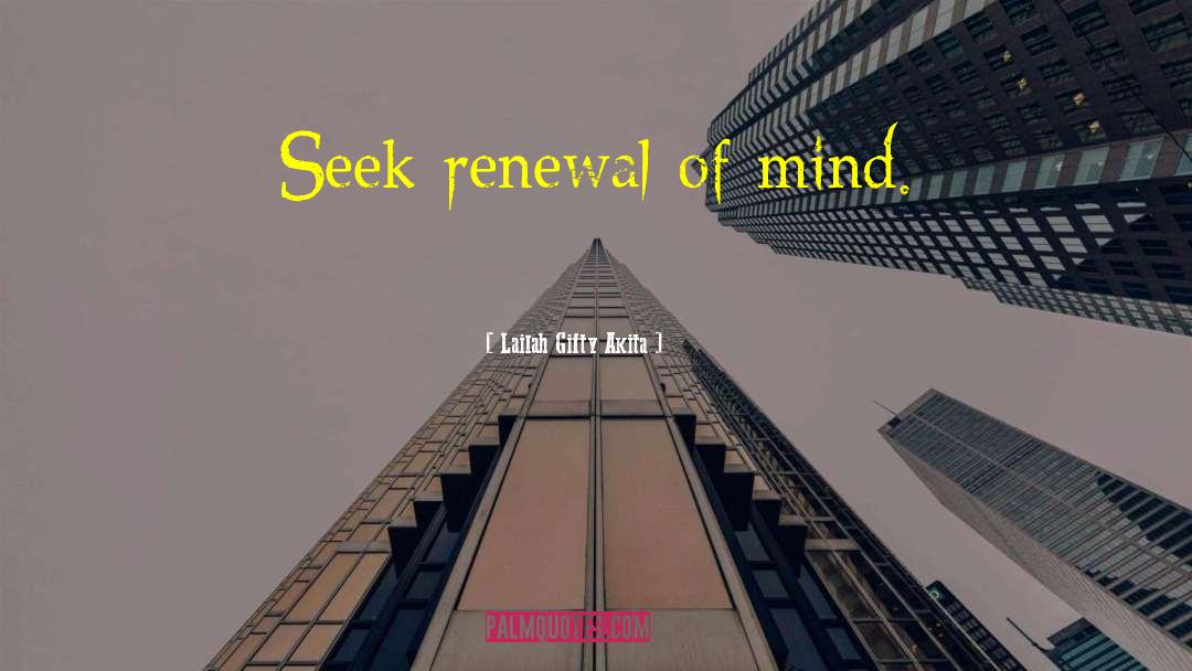 Urban Renewal quotes by Lailah Gifty Akita