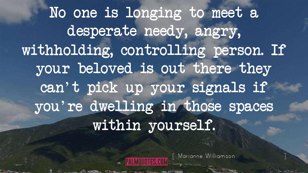 Urban Space quotes by Marianne Williamson