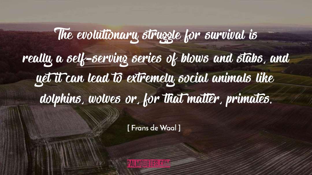 Urban Survival quotes by Frans De Waal