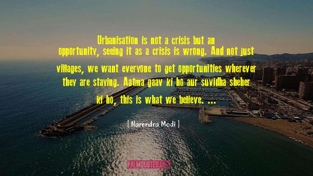 Urbanisation quotes by Narendra Modi