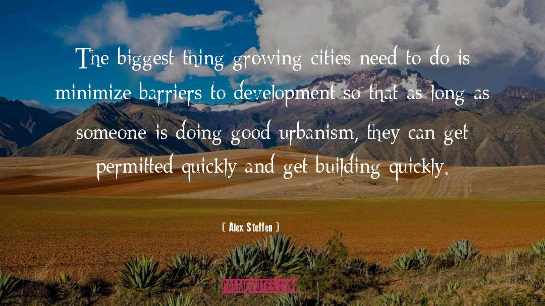 Urbanism quotes by Alex Steffen