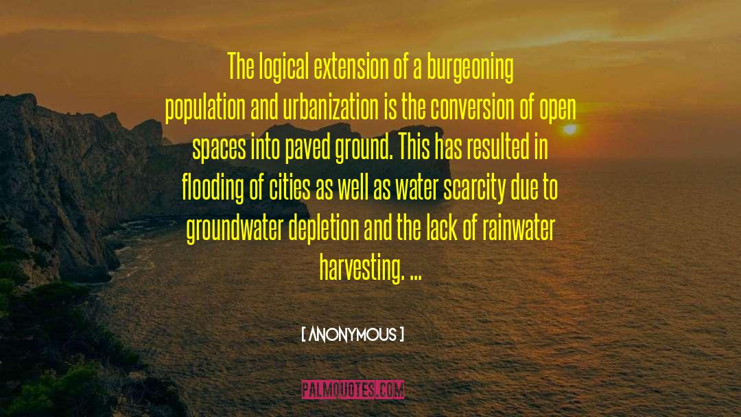 Urbanization quotes by Anonymous