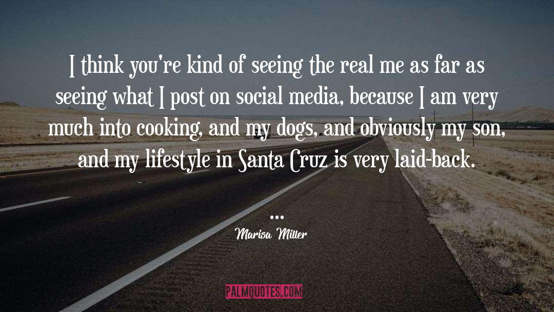 Urbanova Santa Cruz quotes by Marisa Miller