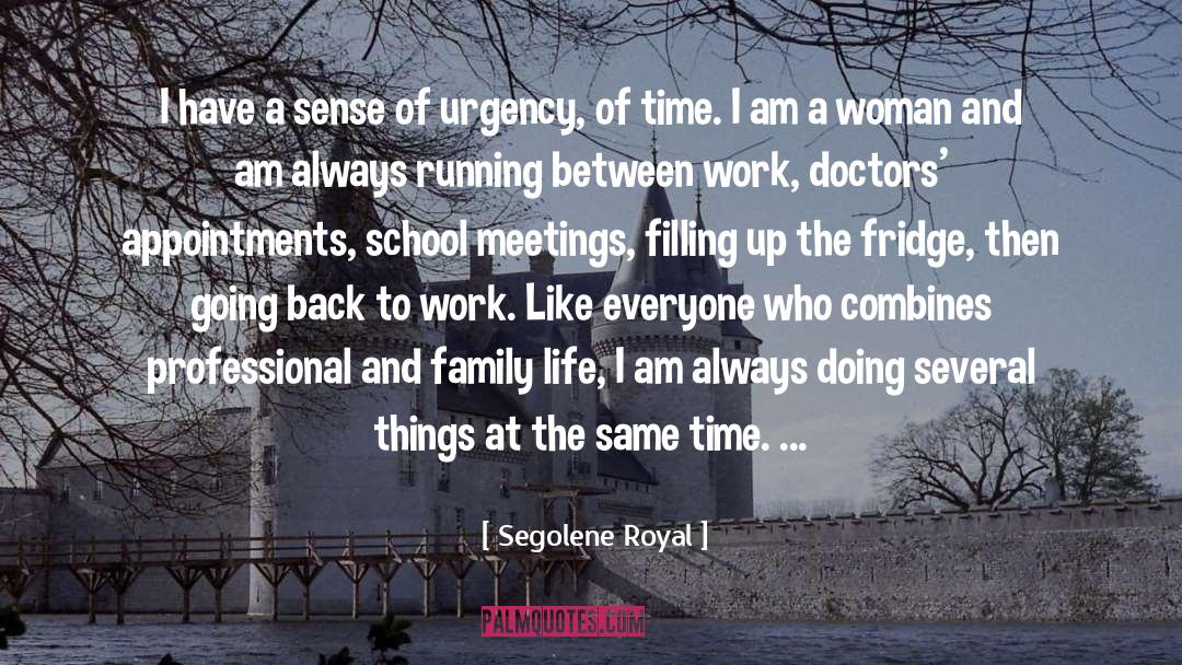 Urgency quotes by Segolene Royal