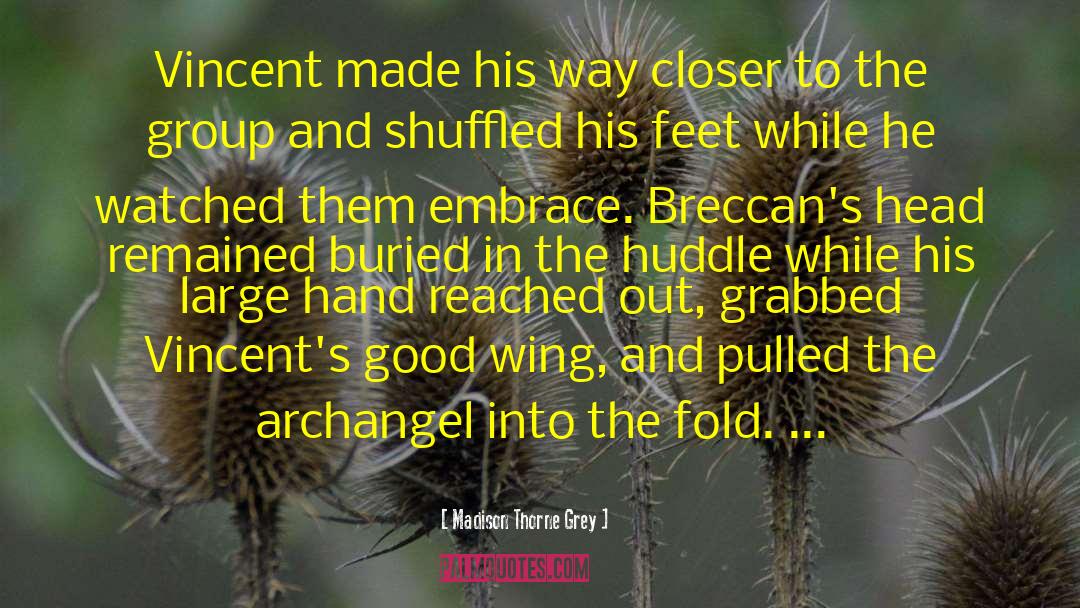 Uriel Archangel quotes by Madison Thorne Grey