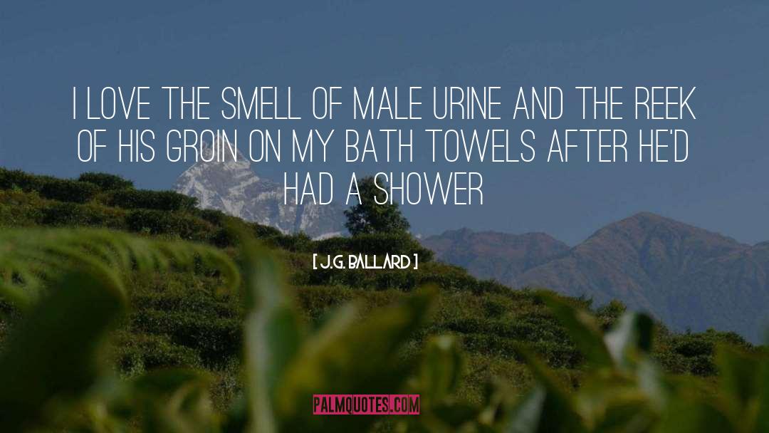 Urine quotes by J.G. Ballard