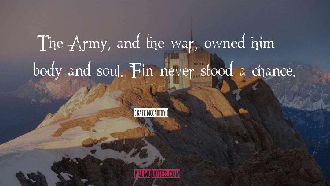 Us Army quotes by Kate McCarthy
