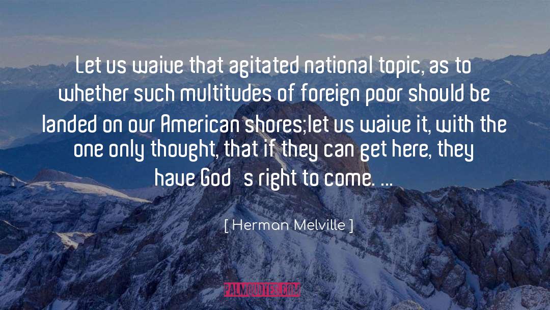 Us Foreign Policy quotes by Herman Melville
