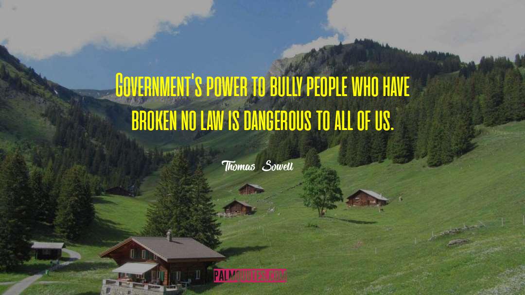 Us Government quotes by Thomas Sowell