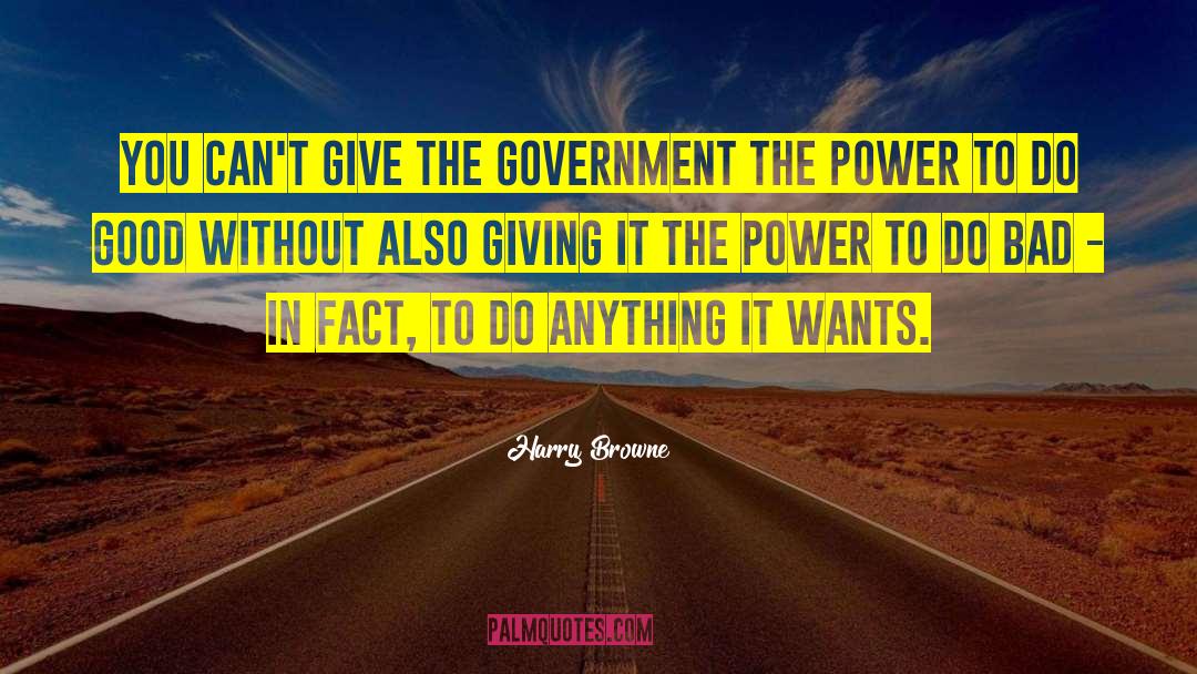 Us Government quotes by Harry Browne