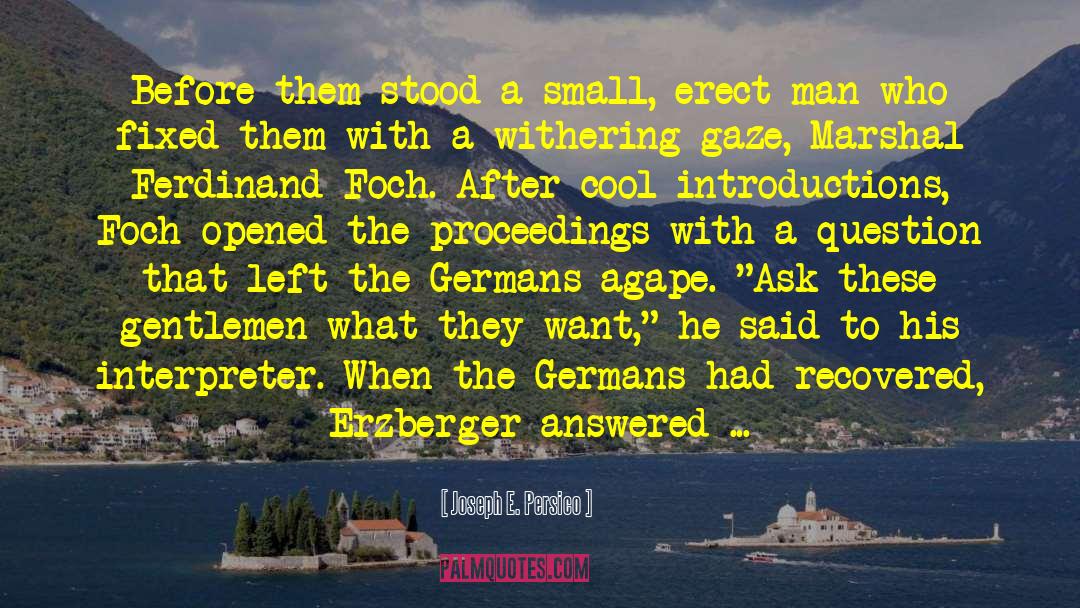 Us Marshal quotes by Joseph E. Persico