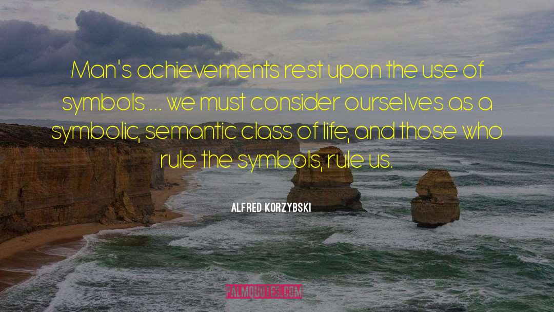 Us Men quotes by Alfred Korzybski