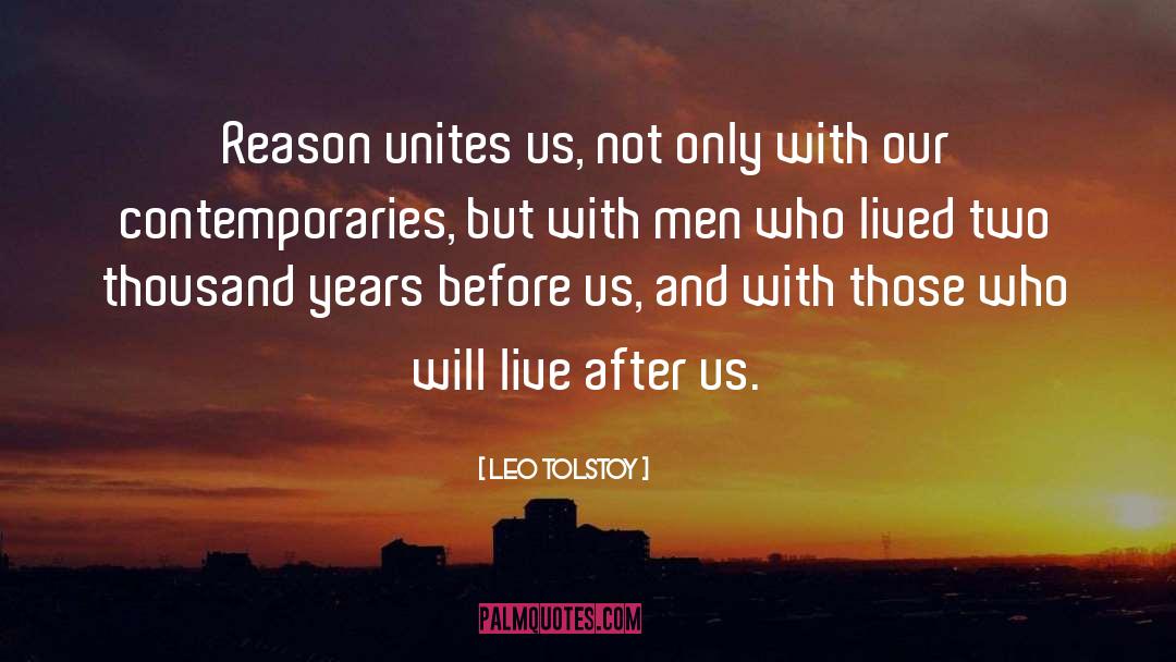 Us Men quotes by Leo Tolstoy