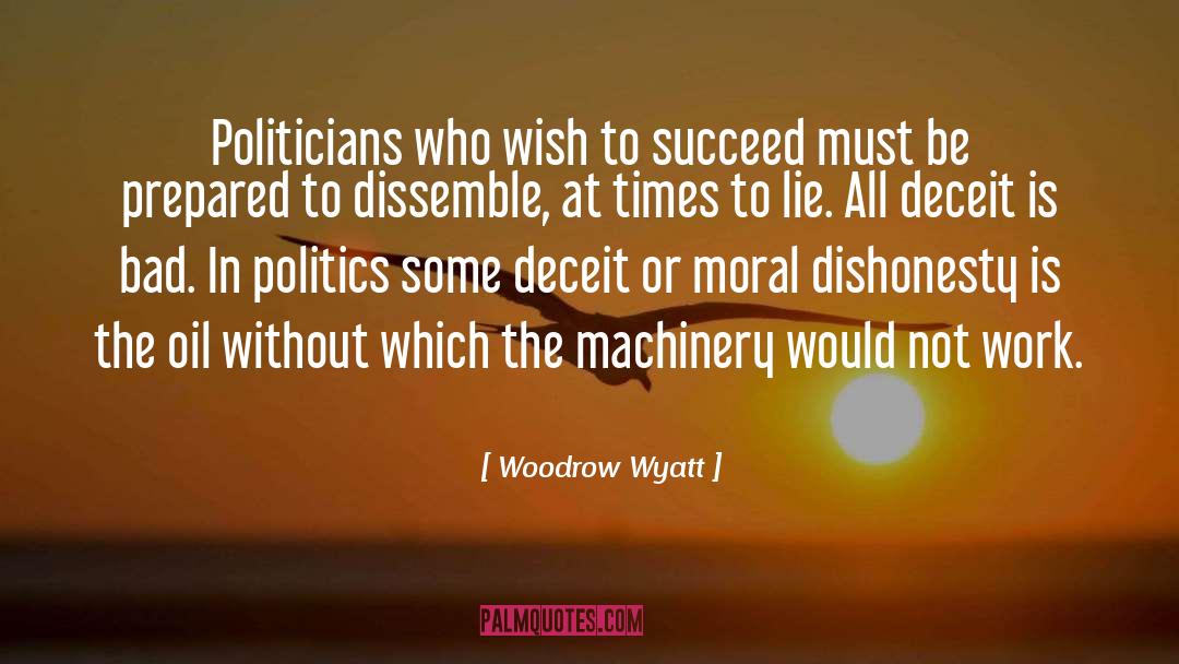 Us Politics quotes by Woodrow Wyatt