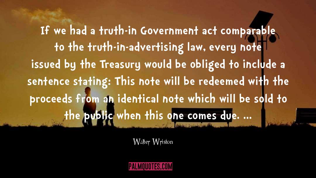 Us Treasury quotes by Walter Wriston