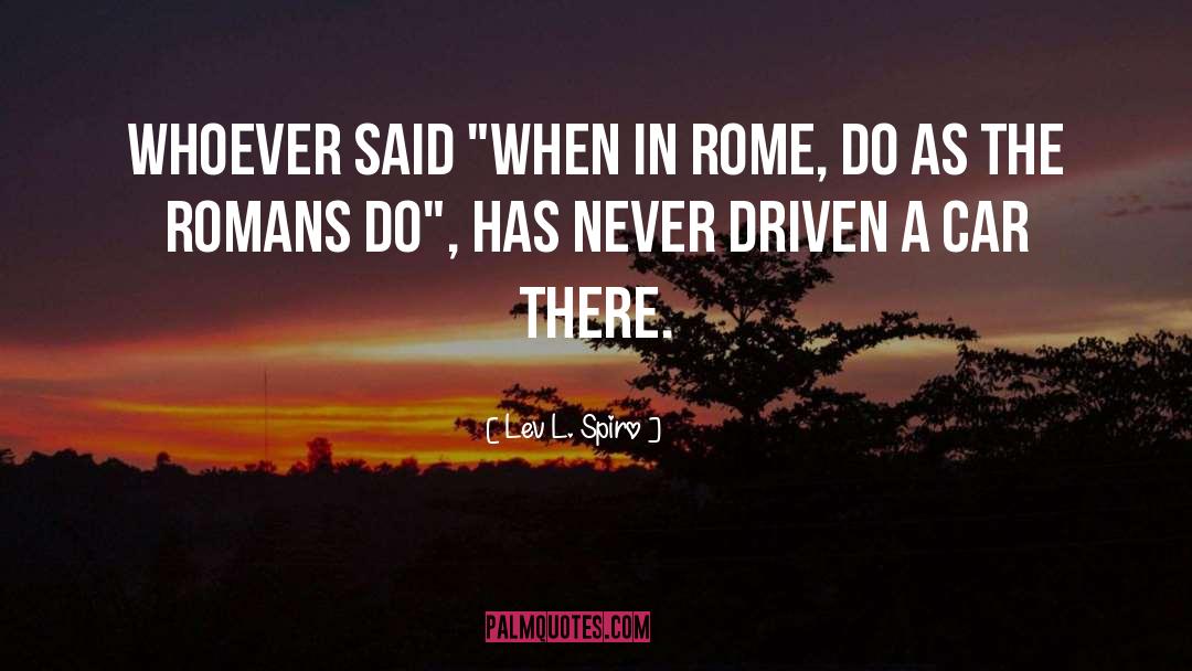 Usa As Rome quotes by Lev L. Spiro