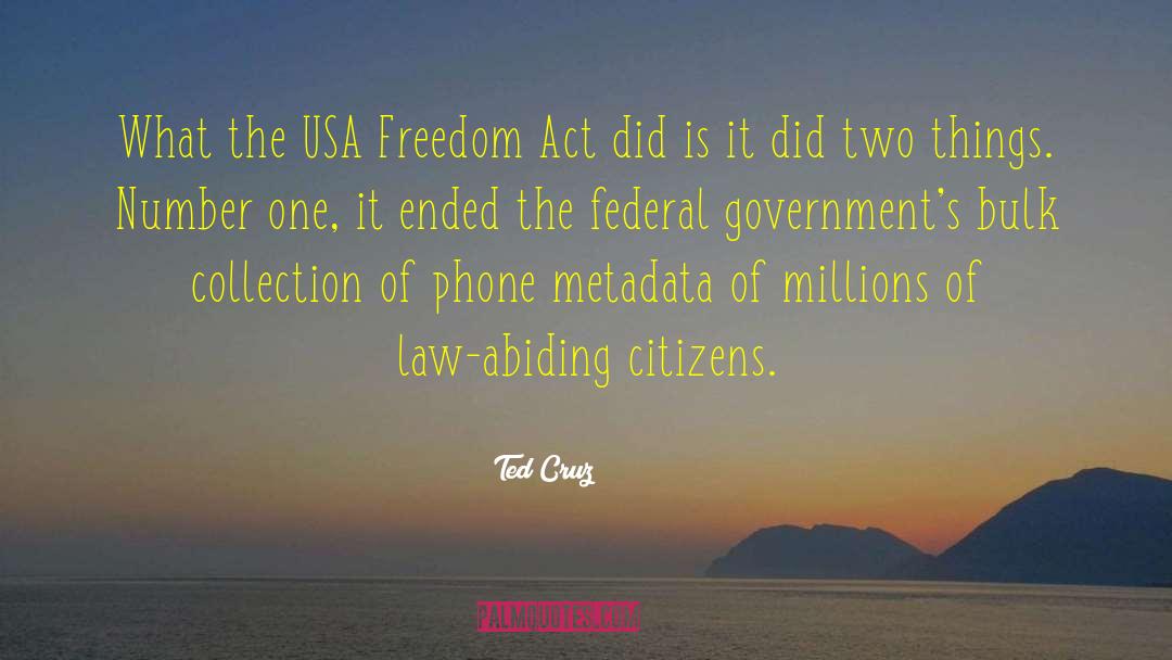 Usa Freedom quotes by Ted Cruz