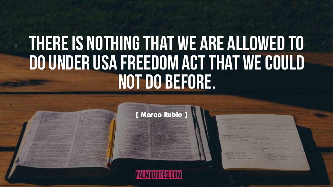 Usa Freedom quotes by Marco Rubio