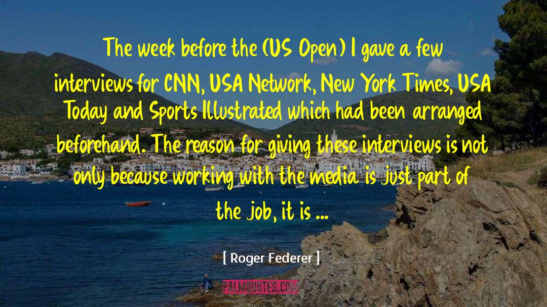 Usa Network quotes by Roger Federer