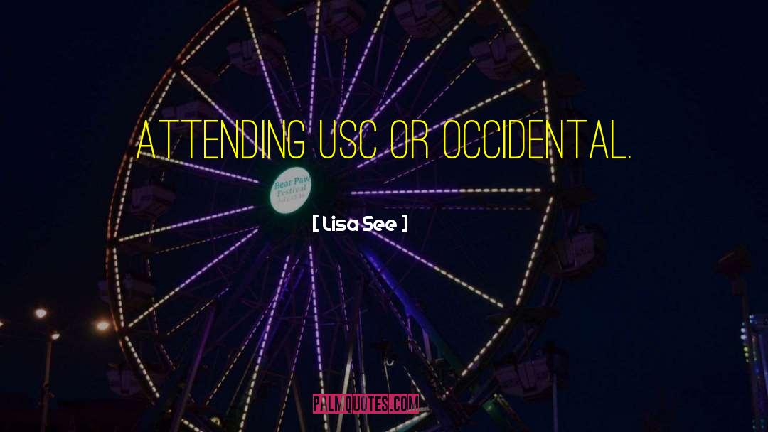 Usc quotes by Lisa See