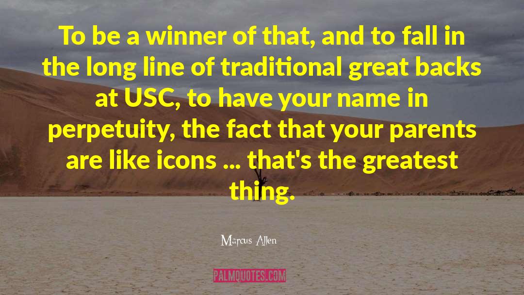 Usc quotes by Marcus Allen