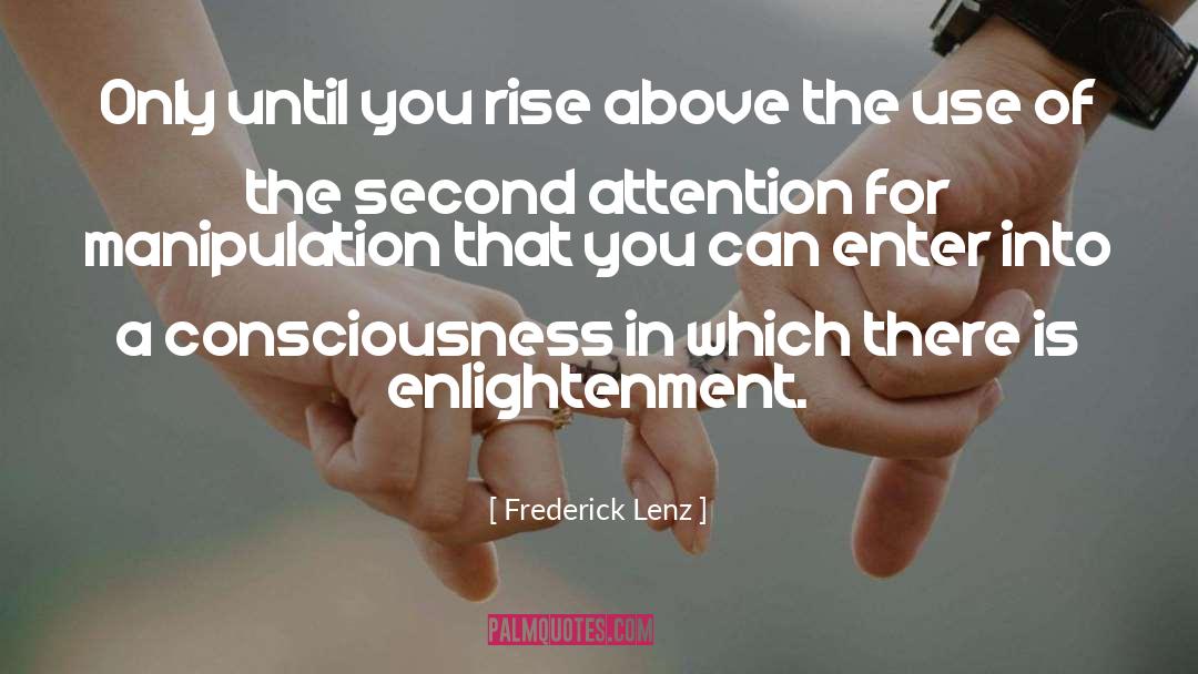 Use Kindness quotes by Frederick Lenz