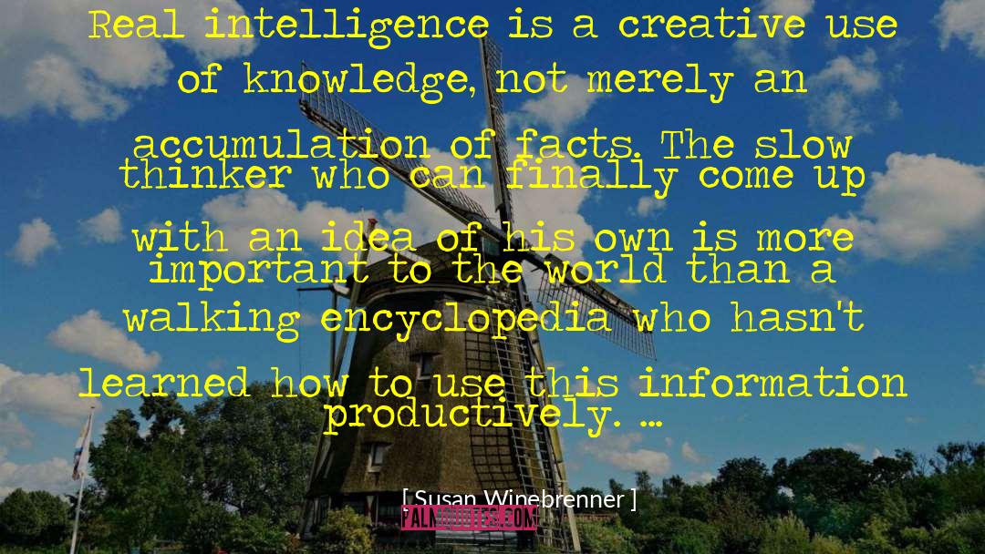 Use Of Knowledge quotes by Susan Winebrenner