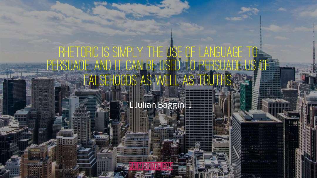 Use Of Language quotes by Julian Baggini