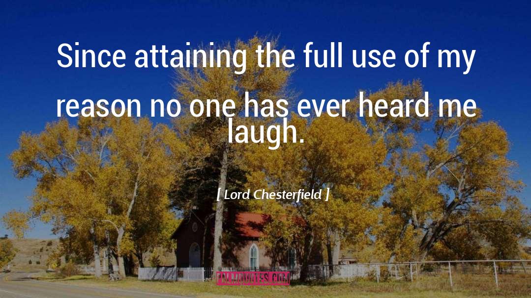 Use Of Technology quotes by Lord Chesterfield