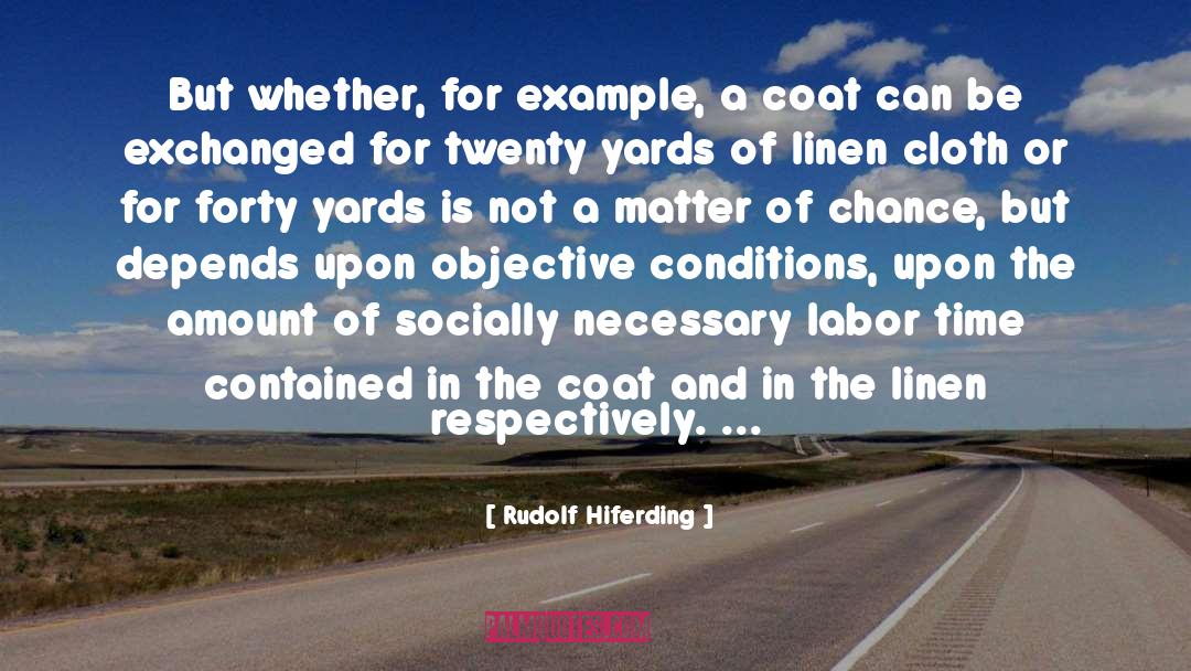 Use Of Time quotes by Rudolf Hiferding