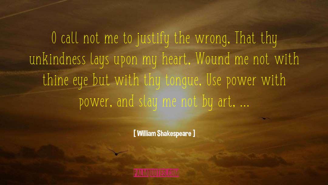 Use Power quotes by William Shakespeare