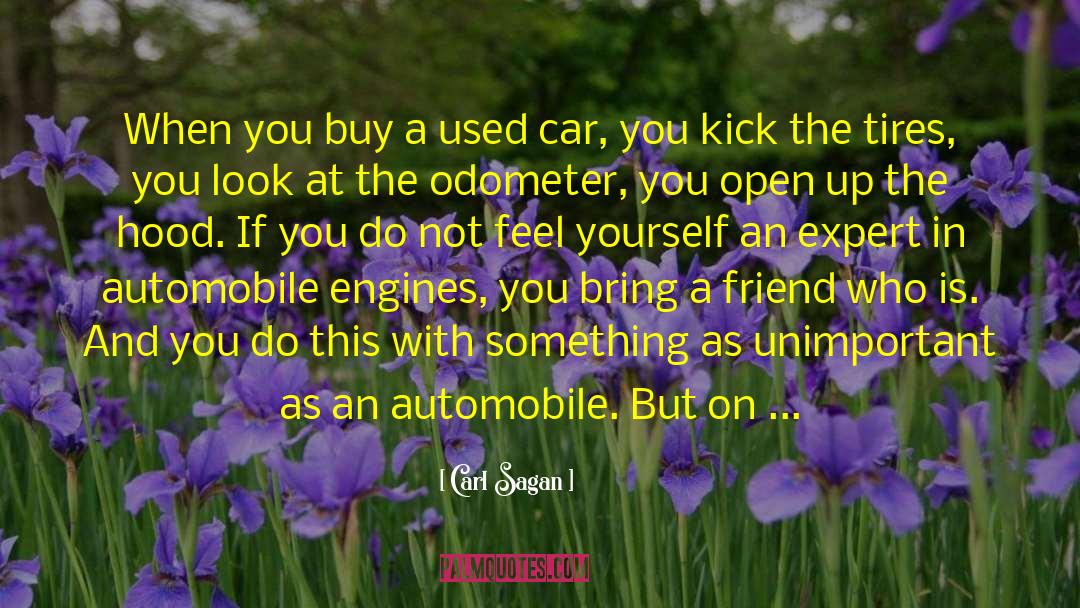 Used Car quotes by Carl Sagan