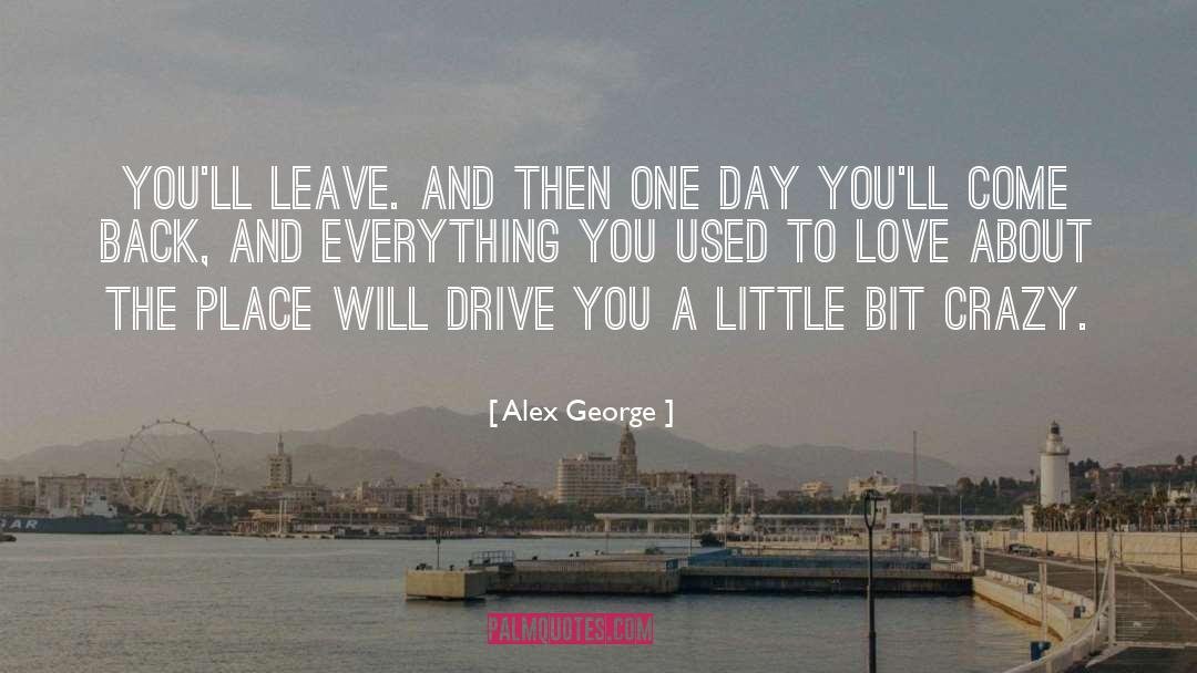 Used To Love quotes by Alex George