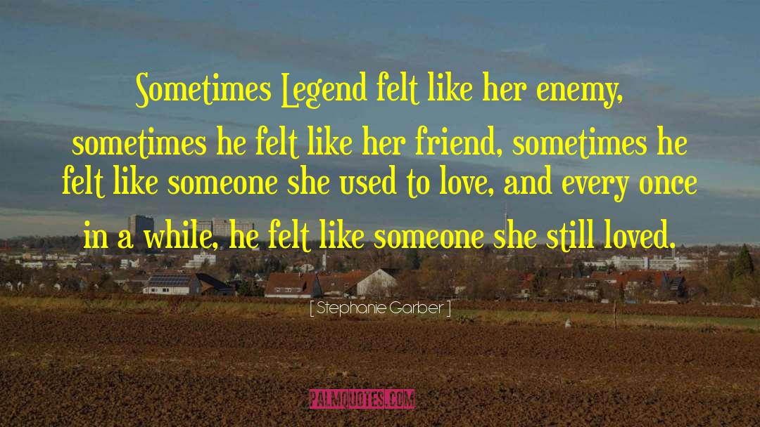 Used To Love quotes by Stephanie Garber