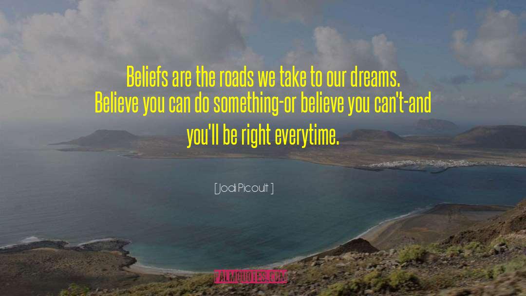 Useful Belief quotes by Jodi Picoult