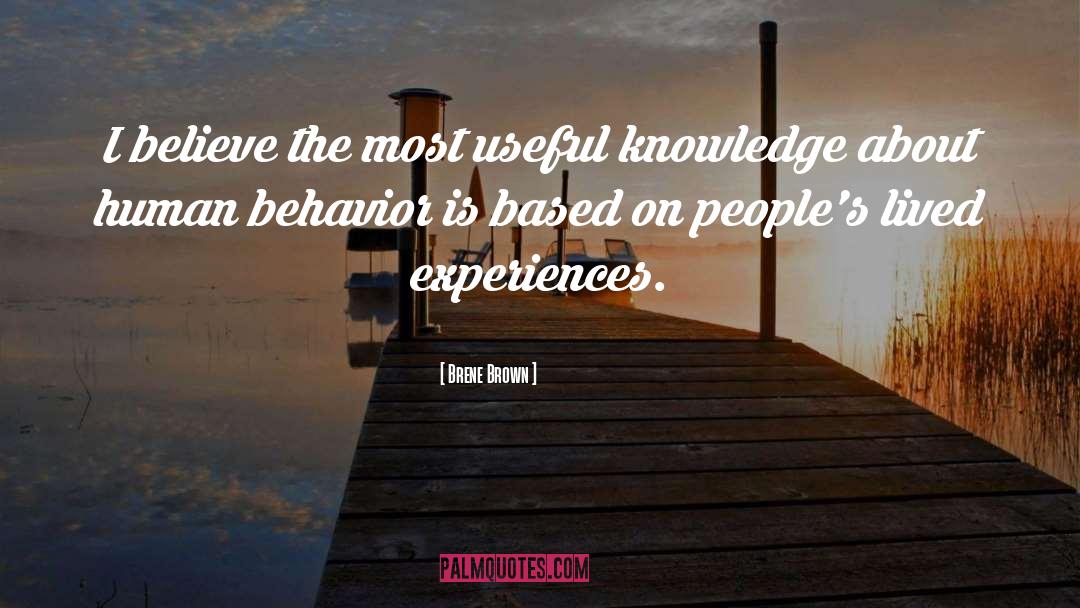 Useful Knowledge quotes by Brene Brown