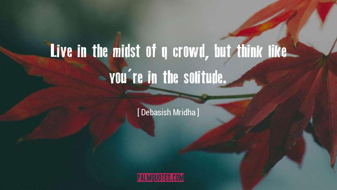 Useful Life quotes by Debasish Mridha