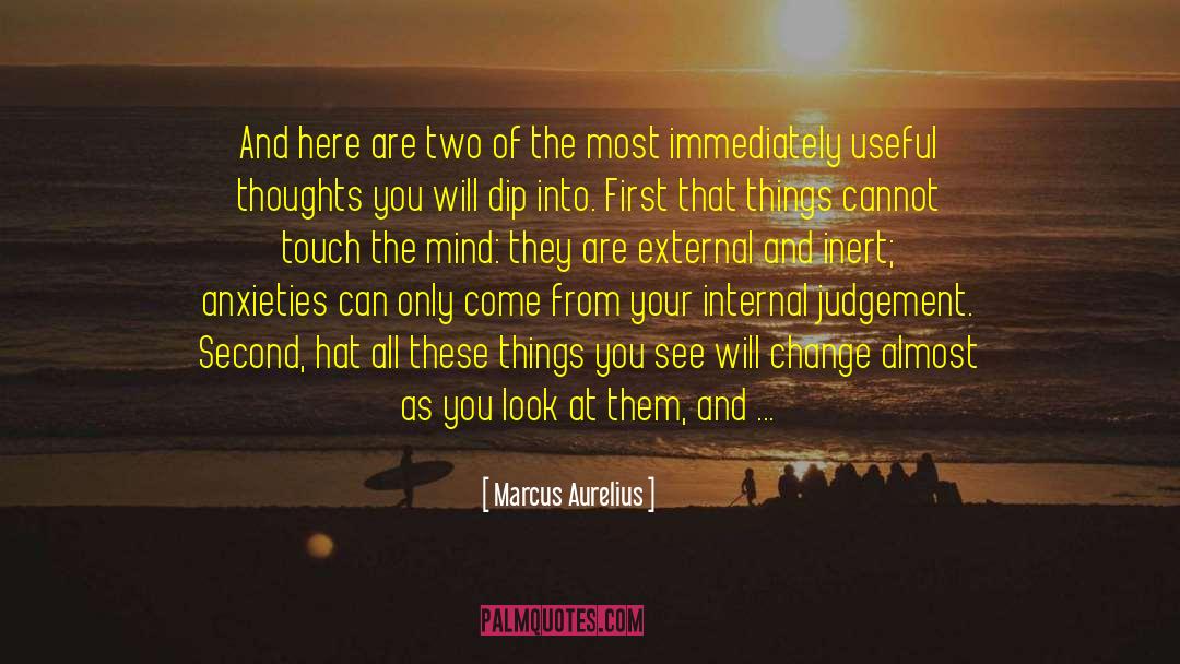 Useful Thoughts quotes by Marcus Aurelius