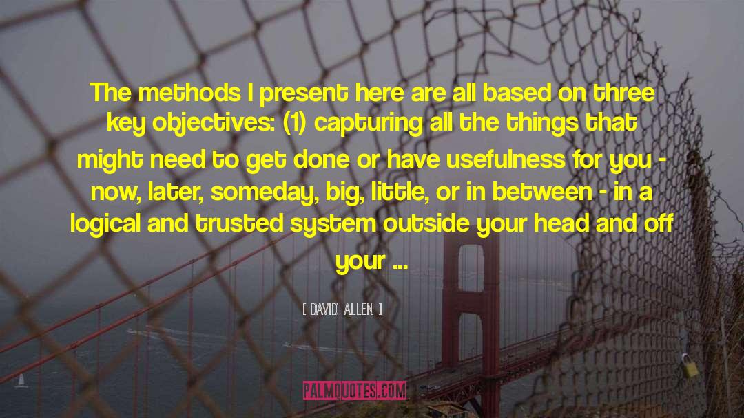 Usefulness quotes by David Allen