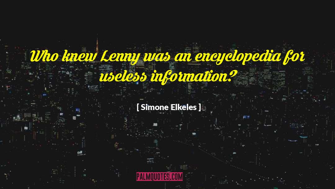 Useless Information quotes by Simone Elkeles