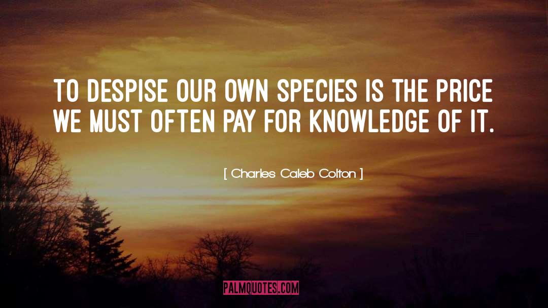 Useless Knowledge quotes by Charles Caleb Colton