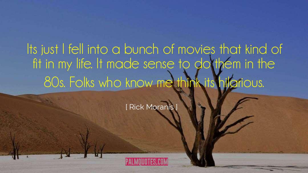 Useless Life quotes by Rick Moranis
