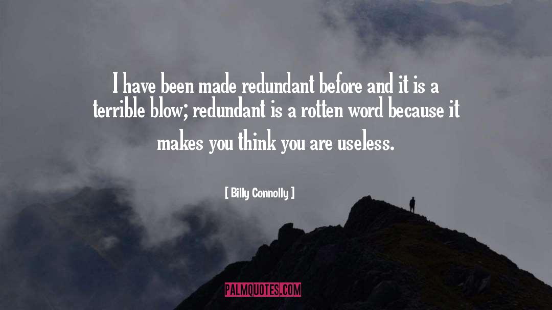 Useless quotes by Billy Connolly