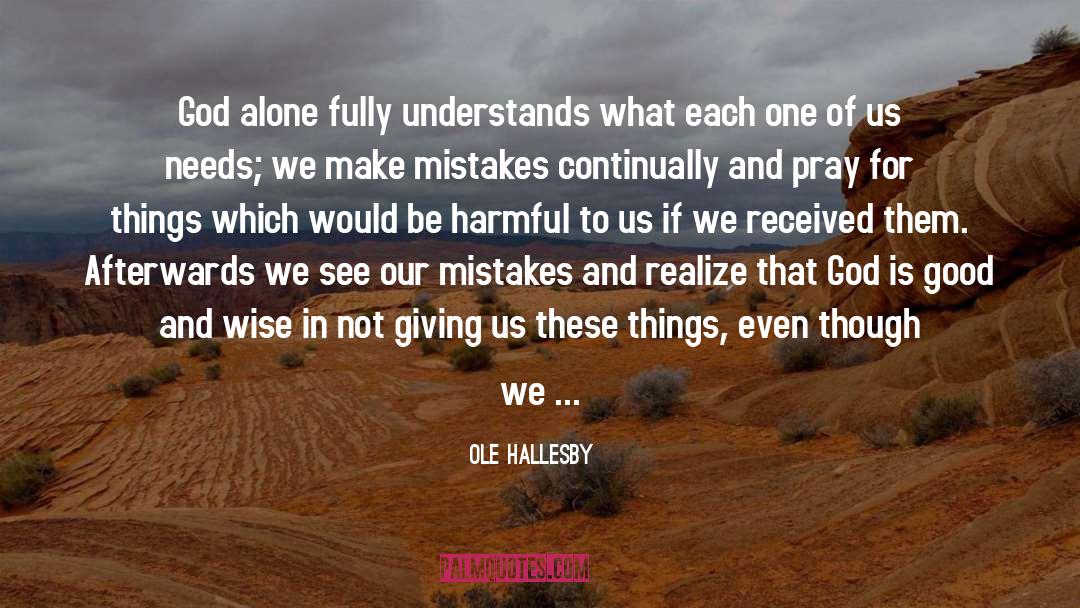 Useless Things quotes by Ole Hallesby