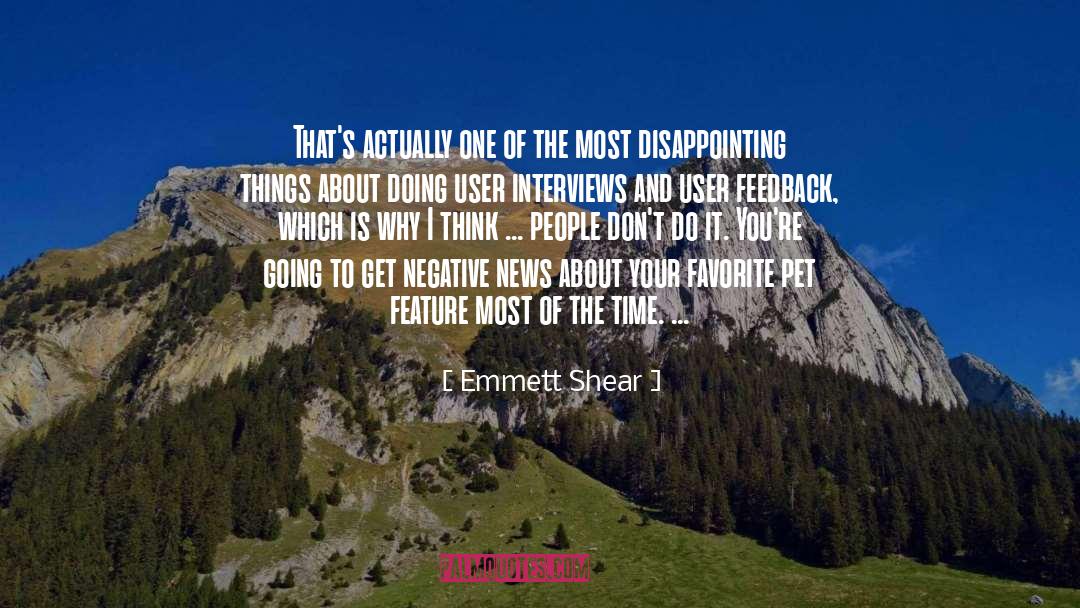 User Quote quotes by Emmett Shear